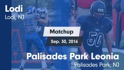 Matchup: Lodi  vs. Palisades Park Leonia  2016