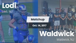 Matchup: Lodi  vs. Waldwick  2017
