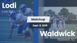Matchup: Lodi  vs. Waldwick  2018