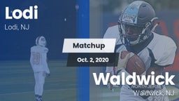 Matchup: Lodi  vs. Waldwick  2020