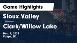 Sioux Valley  vs Clark/Willow Lake  Game Highlights - Dec. 9, 2023