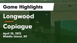 Longwood  vs Copiague  Game Highlights - April 28, 2023