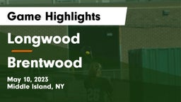 Longwood  vs Brentwood  Game Highlights - May 10, 2023