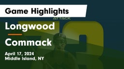 Longwood  vs Commack  Game Highlights - April 17, 2024