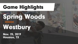 Spring Woods  vs Westbury  Game Highlights - Nov. 25, 2019
