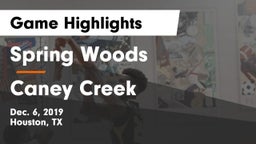 Spring Woods  vs Caney Creek  Game Highlights - Dec. 6, 2019