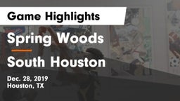 Spring Woods  vs South Houston  Game Highlights - Dec. 28, 2019