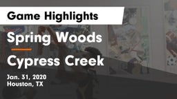 Spring Woods  vs Cypress Creek  Game Highlights - Jan. 31, 2020