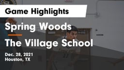 Spring Woods  vs The Village School Game Highlights - Dec. 28, 2021