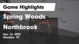 Spring Woods  vs Northbrook  Game Highlights - Jan. 14, 2023