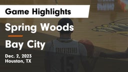 Spring Woods  vs Bay City  Game Highlights - Dec. 2, 2023