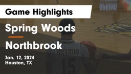 Spring Woods  vs Northbrook  Game Highlights - Jan. 12, 2024
