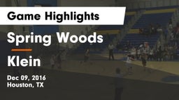 Spring Woods  vs Klein  Game Highlights - Dec 09, 2016