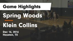 Spring Woods  vs Klein Collins  Game Highlights - Dec 16, 2016
