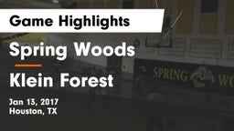Spring Woods  vs Klein Forest  Game Highlights - Jan 13, 2017