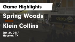 Spring Woods  vs Klein Collins  Game Highlights - Jan 24, 2017