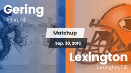 Matchup: Gering  vs. Lexington  2016