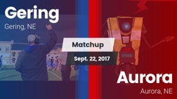 Matchup: Gering  vs. Aurora  2017