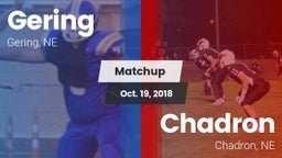 Matchup: Gering  vs. Chadron  2018