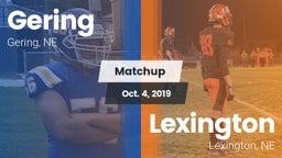 Matchup: Gering  vs. Lexington  2019