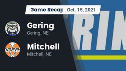 Recap: Gering  vs. Mitchell  2021