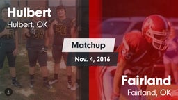 Matchup: Hulbert  vs. Fairland  2016