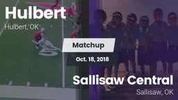 Matchup: Hulbert  vs. Sallisaw Central  2018