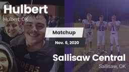 Matchup: Hulbert  vs. Sallisaw Central  2020