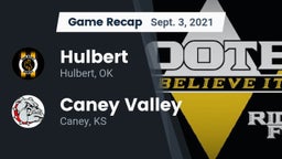 Recap: Hulbert  vs. Caney Valley  2021