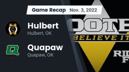 Recap: Hulbert  vs. Quapaw  2022