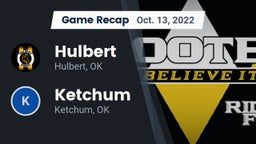 Recap: Hulbert  vs. Ketchum  2022