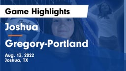 Joshua  vs Gregory-Portland Game Highlights - Aug. 13, 2022