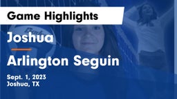 Joshua  vs Arlington Seguin Game Highlights - Sept. 1, 2023