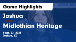 Joshua  vs Midlothian Heritage  Game Highlights - Sept. 22, 2023