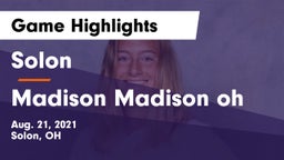 Solon  vs Madison  Madison oh Game Highlights - Aug. 21, 2021