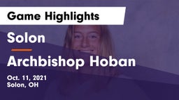 Solon  vs Archbishop Hoban  Game Highlights - Oct. 11, 2021