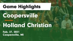 Coopersville  vs Holland Christian Game Highlights - Feb. 27, 2021