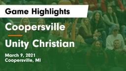 Coopersville  vs Unity Christian  Game Highlights - March 9, 2021