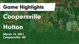 Coopersville  vs Holton  Game Highlights - March 15, 2021