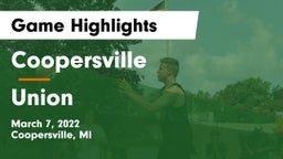Coopersville  vs Union  Game Highlights - March 7, 2022