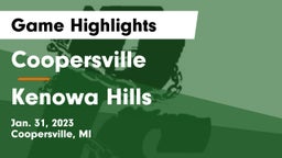 Coopersville  vs Kenowa Hills  Game Highlights - Jan. 31, 2023