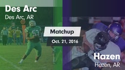 Matchup: Des Arc  vs. Hazen  2016