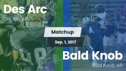 Matchup: Des Arc  vs. Bald Knob  2017