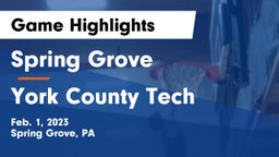 Spring Grove  vs York County Tech  Game Highlights - Feb. 1, 2023