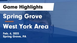 Spring Grove  vs West York Area  Game Highlights - Feb. 6, 2023