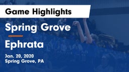 Spring Grove  vs Ephrata  Game Highlights - Jan. 20, 2020