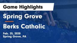 Spring Grove  vs Berks Catholic  Game Highlights - Feb. 25, 2020