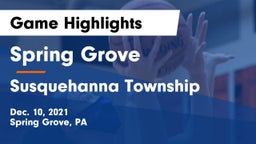 Spring Grove  vs Susquehanna Township  Game Highlights - Dec. 10, 2021