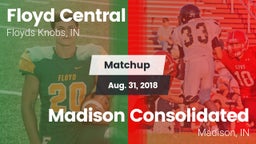 Matchup: Floyd Central High vs. Madison Consolidated  2018