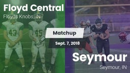 Matchup: Floyd Central High vs. Seymour  2018